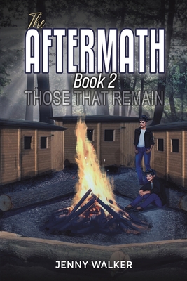 The Aftermath: Book 2 - Those That Remain