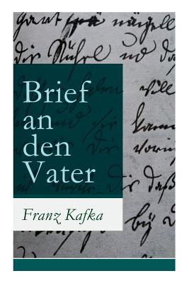 Brief an den Vater By Franz Kafka Cover Image