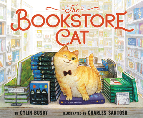 The Bookstore Cat By Cylin Busby, Charles Santoso (Illustrator) Cover Image