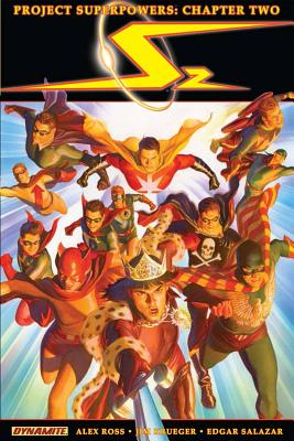 Project Superpowers Chapter 2 Volume 1 By Alex Ross, Jim Krueger, Edgar Salazar (Artist) Cover Image