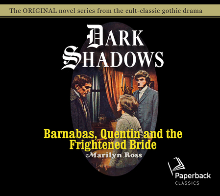 Barnabas, Quentin and the Frightened Bride (Dark Shadows #22) Cover Image