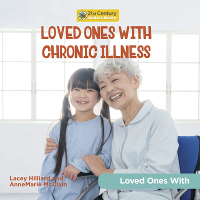 Loved Ones with Chronic Illness Cover Image