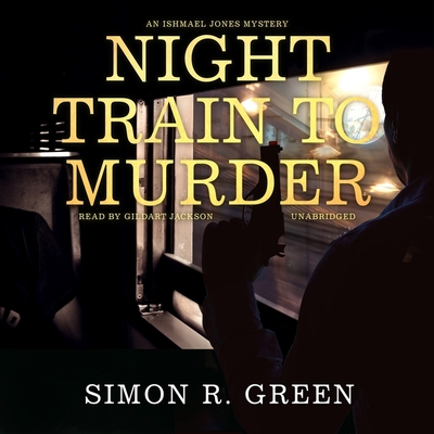 Night Train to Murder: An Ishmael Jones Mystery Cover Image