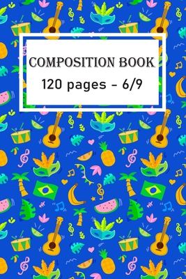 Composition Book: Pattern for Brazil Carnival: Brazilian Carnival 2020/120 pages/6/9, Soft Cover, Matte Finish Cover Image