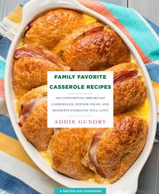 Cover for Family Favorite Casserole Recipes