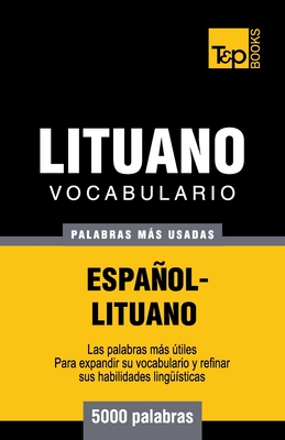 Vocabulario español-lituano - 5000 palabras más usadas By Andrey Taranov Cover Image