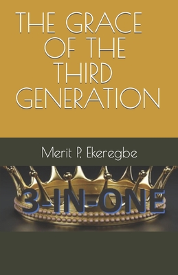 The Grace of the Third Generation Cover Image