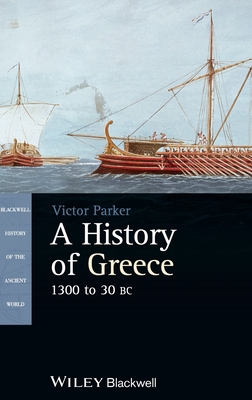 A History of Greece, 1300 to 30 BC (Blackwell History of the Ancient World) Cover Image