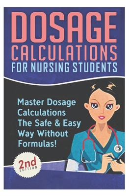 Dosage Calculation for Nursing Students By Iola Davis Cover Image