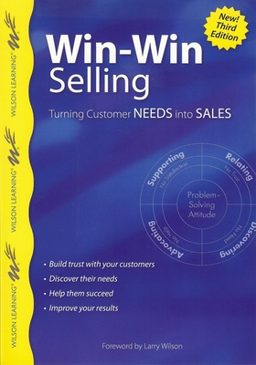 Win-Win Selling: Turning Customer Needs Into Sales Cover Image