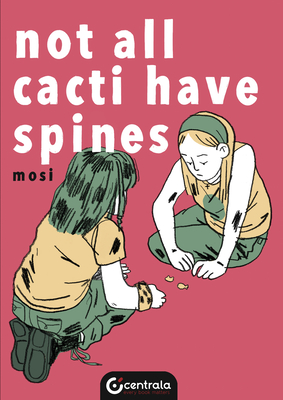 Cover for Not All Cacti Have Spines (Life)