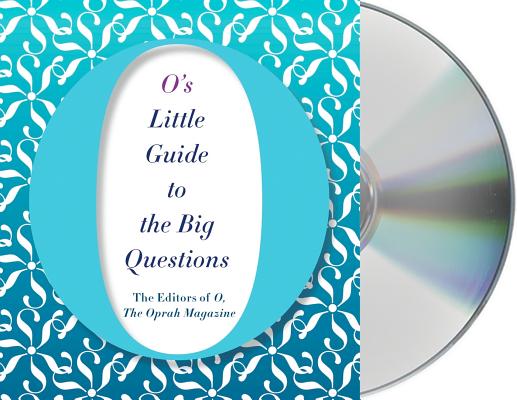 O's Little Guide to the Big Questions (O’s Little Books/Guides)