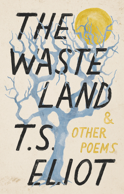 The Waste Land and Other Poems (Vintage Classics)