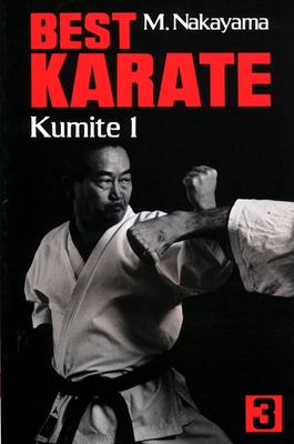Best Karate, Vol.3: Kumite 1 (Best Karate Series #3) By Masatoshi Nakayama Cover Image