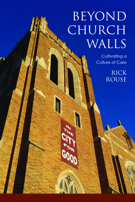 Beyond Church Walls: Cultivating a Culture of Care Cover Image
