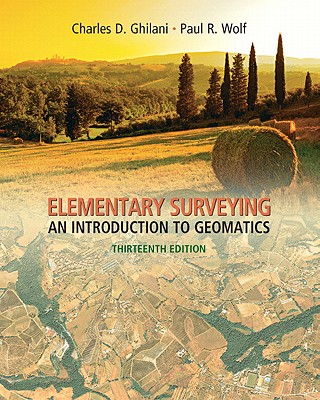 Elementary Surveying: An Introduction to Geomatics [With Access Code] Cover Image