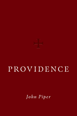 Providence By John Piper Cover Image