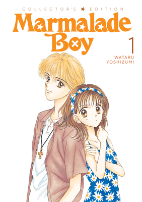 Marmalade Boy: Collector's Edition 1 By Wataru Yoshizumi Cover Image