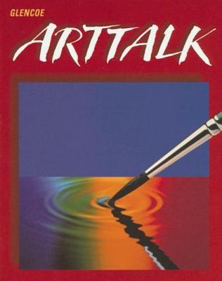 Arttalk By McGraw-Hill/Glencoe (Manufactured by) Cover Image