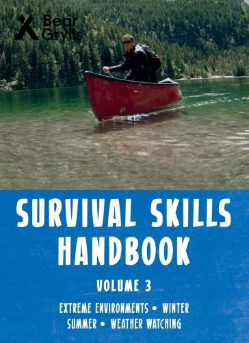 Bear Grylls Survival Skills Handbook