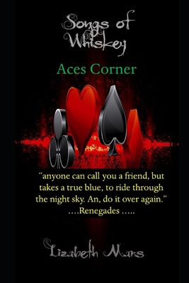 songs of whiskey: aces corner