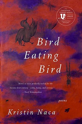 Bird Eating Bird: Poems (National Poetry Series)