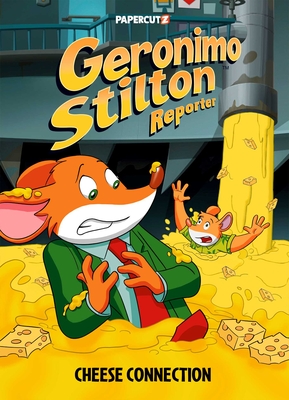 Cover for Geronimo Stilton Reporter Vol. 19: Cheese Connection (Geronimo Stilton Reporter Graphic Novels #19)