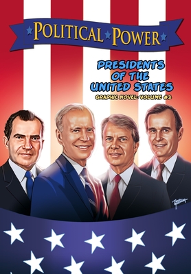 Political Power: Presidents of the United States Volume 2 Cover Image