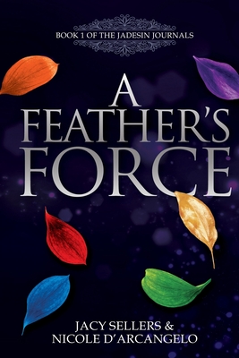 Cover for A Feather's Force