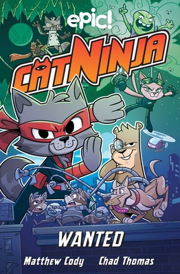 Cat Ninja: Wanted Cover Image