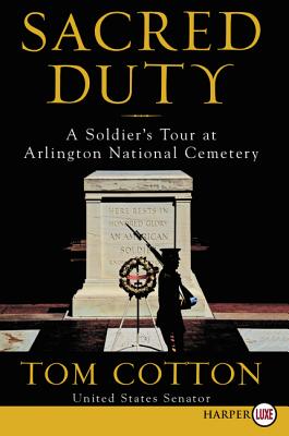 Sacred Duty: A Soldier's Tour at Arlington National Cemetery Cover Image