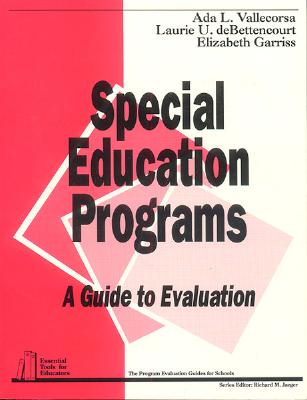 Special Education Programs: A Guide to Evaluation (Essential Tools for Educators #2) Cover Image
