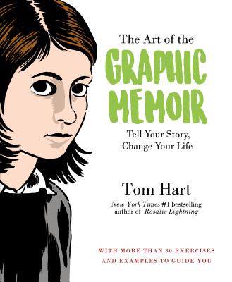 Cover for The Art of the Graphic Memoir