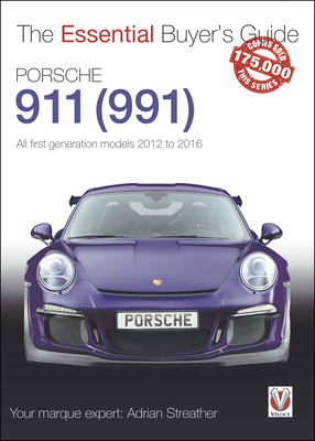 Porsche 911 (991): All first generation models 2012 to 2016 (Essential Buyer's Guide) Cover Image