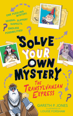 Cover of Solve Your Own Mystery: The Transylvanian Express