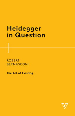 Heidegger in Question: The Art of Existing Cover Image