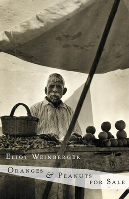 Oranges & Peanuts for Sale By Eliot Weinberger Cover Image