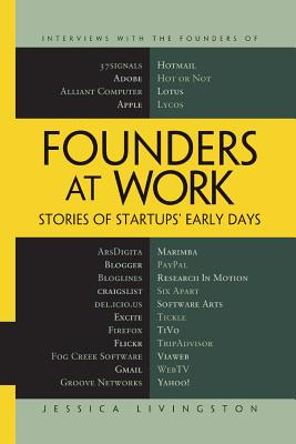 Founders at Work: Stories of Startups' Early Days Cover Image
