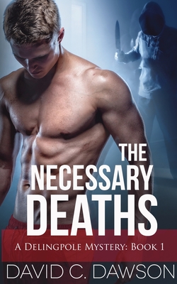 The Necessary Deaths (Delingpole Mysteries #1) Cover Image