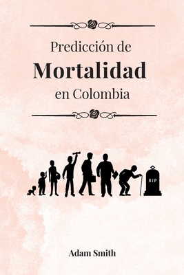 Predicción de mortalidad en Colombia Cover Image