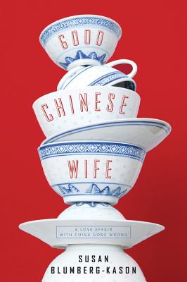 Cover for Good Chinese Wife
