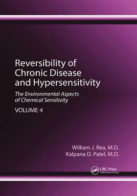 Reversibility of Chronic Disease and Hypersensitivity, Volume 4: The Environmental Aspects of Chemical Sensitivity Cover Image