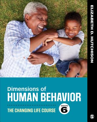 Dimensions of Human Behavior: The Changing Life Course Cover Image