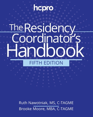 The Residency Program Coordinator's Handbook, Fifth Edition Cover Image