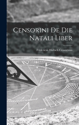Censorini de die Natali Liber Cover Image
