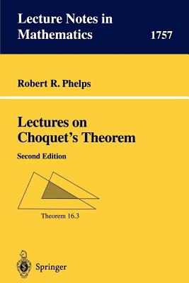 Lectures on Choquet's Theorem (Lecture Notes in Mathematics #1757) Cover Image