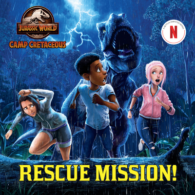 Rescue Mission! (Jurassic World: Camp Cretaceous) (Pictureback(R)) Cover Image