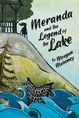 Meranda and the Legend of the Lake Cover Image
