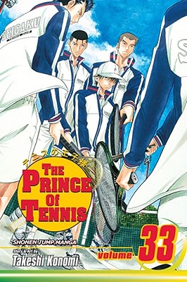The Prince of Tennis, Vol. 33 By Takeshi Konomi Cover Image