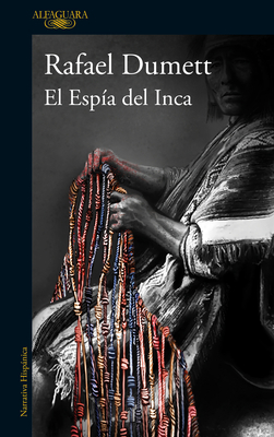 El Espía del Inca / The Inca's Spy (MAPA DE LAS LENGUAS) Cover Image